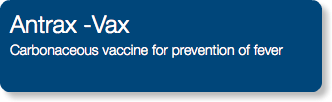 Antrax -Vax Carbonaceous vaccine for prevention of fever