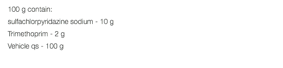 100 g contain: sulfachlorpyridazine sodium - 10 g Trimethoprim - 2 g Vehicle qs - 100 g 