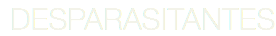 DESPARASITANTES